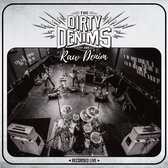 The Dirty Denims - Raw Denim (CD)