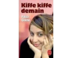 Kiffe Kiffe Demain