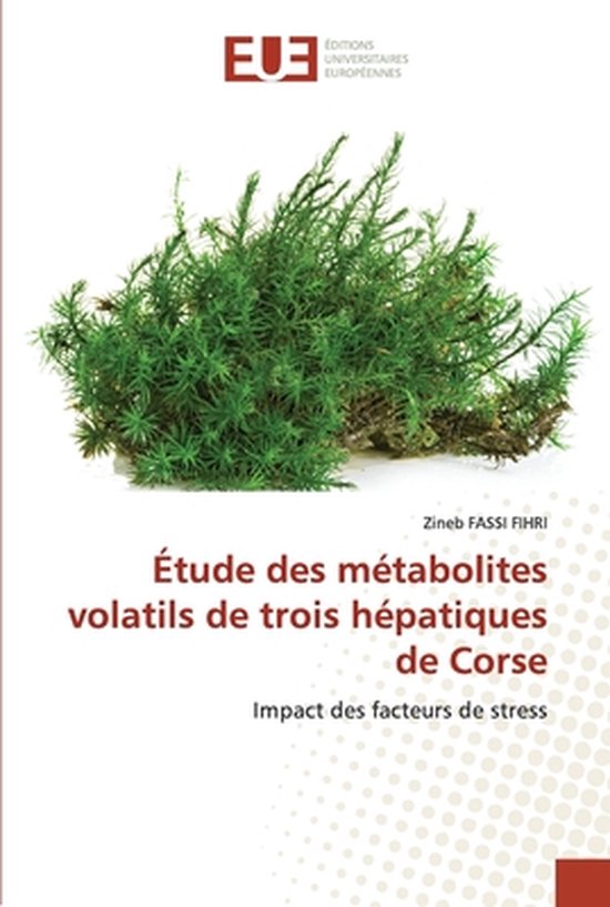 Étude des métabolites volatils de trois hépatiques de Cor ... - cover