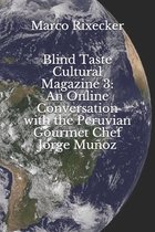 Blind Taste Cultural Magazine 3