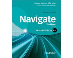 Navigate: B1+ Intermediate: Workbook with CD (with key)