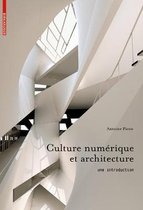 Culture numerique et architecture