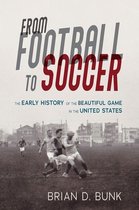Sport and Society 1 - From Football to Soccer