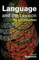 Language and the Lexicon