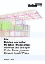 DETAIL Special- Building Information Modeling I Management