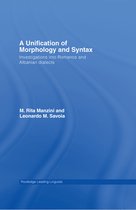 Routledge Leading Linguists - A Unification of Morphology and Syntax