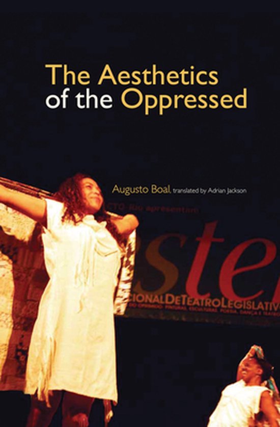 Augusto Boal - The Aesthetics of the Oppressed - cover