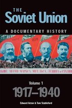 Exeter Studies in History-The Soviet Union: A Documentary History Volume 1