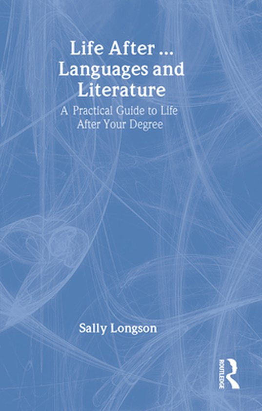 Life after University - Life After...Languages and Literatur ... - cover