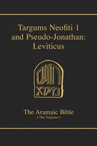 Targums Neofiti 1 and Pseudo-Jonathan: Leviticus: Volume 3