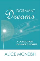 Dormant Dreams