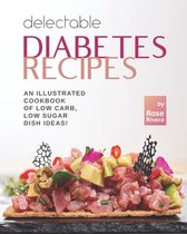 Delectable Diabetes Recipes
