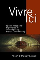 Contemporary French and Francophone Cultures- Vivre Ici