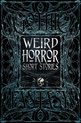 Gothic Fantasy- Weird Horror Short Stories