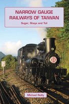 Narrow Gauge Railways of Taiwan