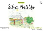 Get To Know Me - Silver Matilda