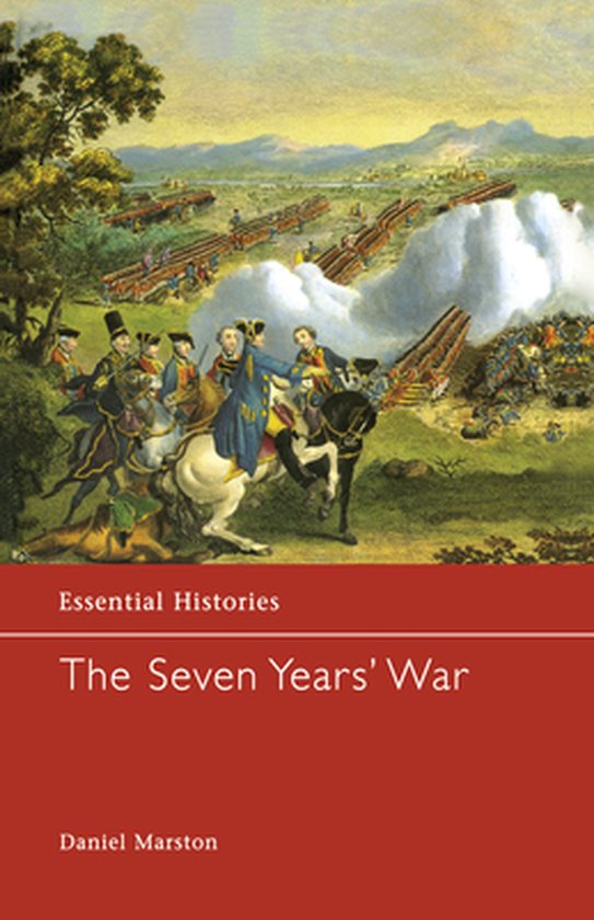 Essential Histories - The Seven Years' War - cover