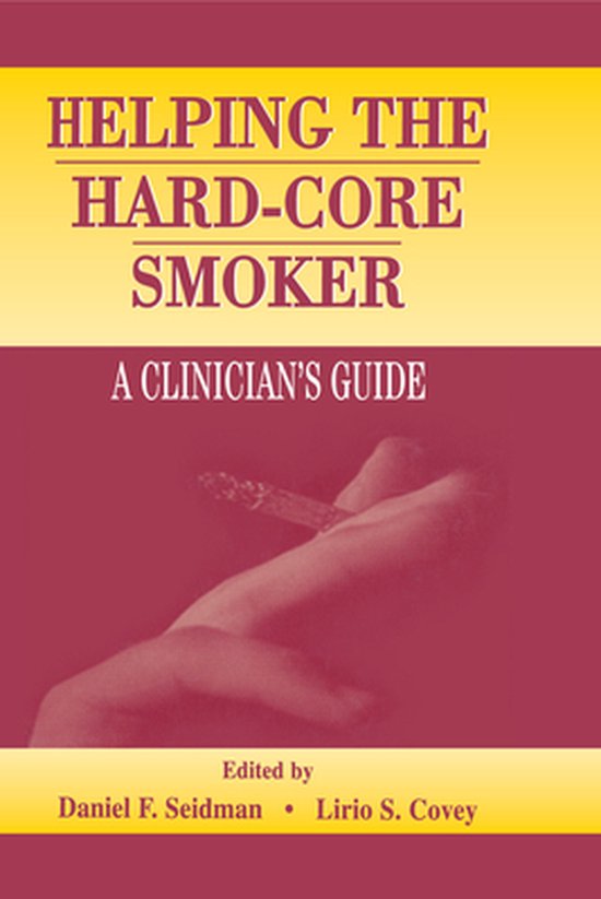 Helping the Hard-core Smoker - cover