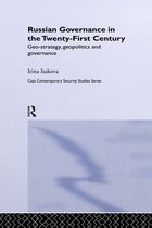 Contemporary Security Studies - Russian Governance in the 21st Century