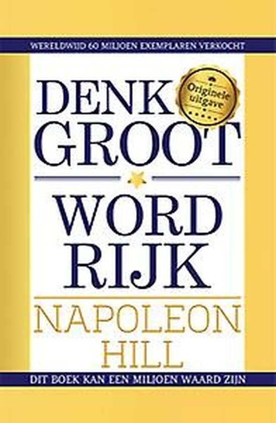 Omslag van Denk groot & word rijk