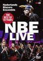 Nederlands Blazers Ensemble - The best of 10 years NBE live (DVD)