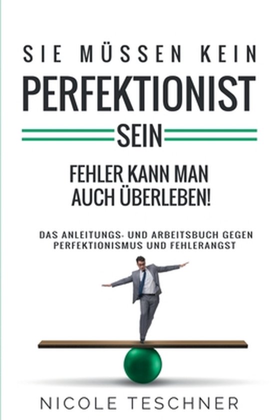 Sie müssen kein Perfektionist sein - cover