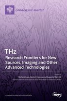 THz: Research Frontiers for New Sources, Imaging and Other Advanced Technologies