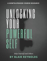 Unlocking Your Powerful Self