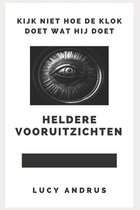 Heldere Vooruitzichten