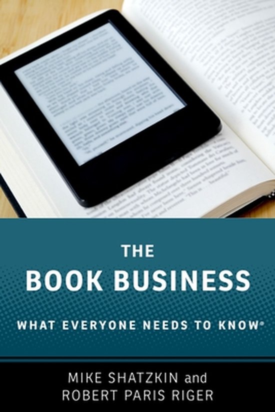 What Everyone Needs To Know®-The Book Business - cover