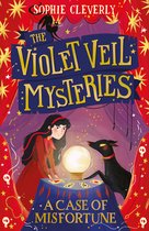 The Violet Veil Mysteries-A Case of Misfortune