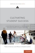Emerging Adulthood Series- Cultivating Student Success