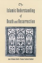 Islamic Understanding Of Death & Resurre