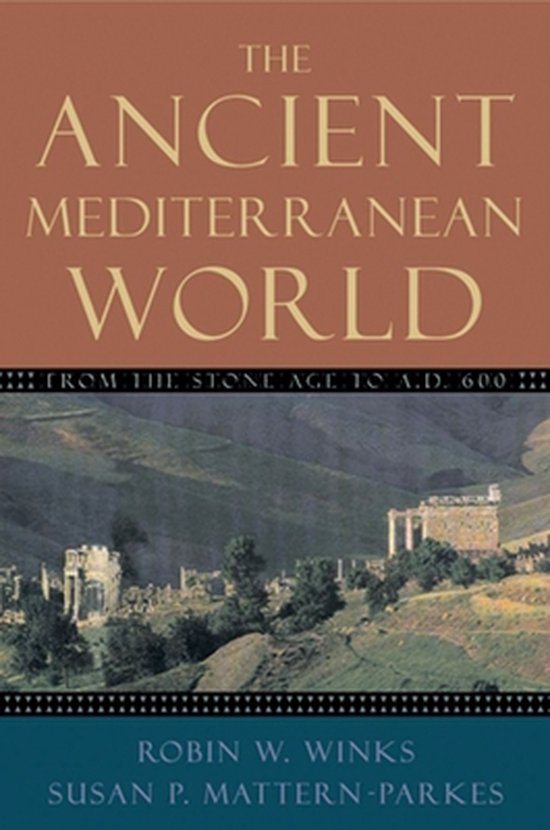 9780195155631 - The Ancient Mediterranean World
