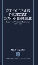 ISBN Catholicism in the Second Spanish Republic ( Religion and Politics in Salamanca 1930-1936 ), 300 pages