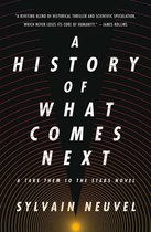 Take Them to the Stars-A History of What Comes Next