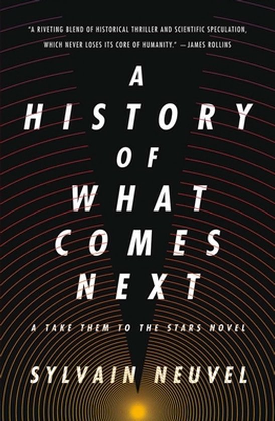 Take Them to the Stars-A History of What Comes Next - cover