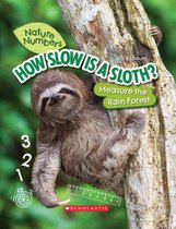 How Slow Is a Sloth? (Nature Numbers)