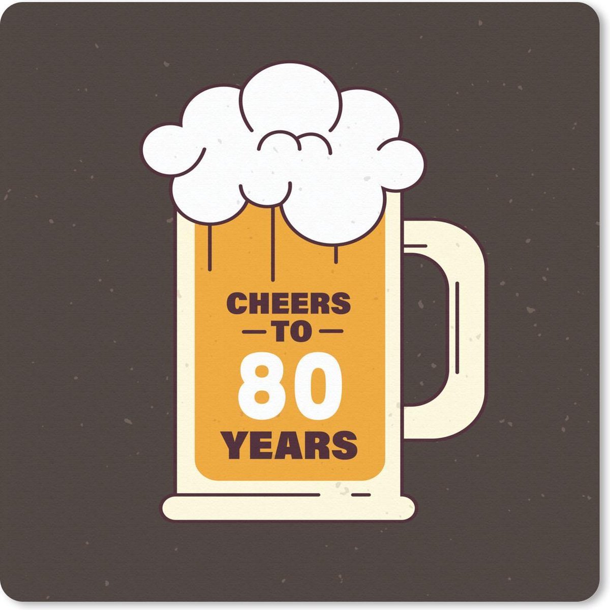 Muismat 30x30 cm - Mousepad Jubileum - 80 Jaar - Bier - Muismatten