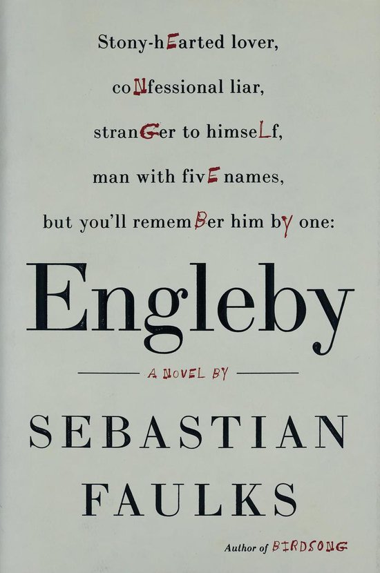 Livre 'Engleby' par Sebastian Faulks. Auteur de BIRSONG.