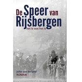 Cycle Gifts Boek De Speer van Rijsbergen - Boeken - Lezen - Lees - John van Ierland