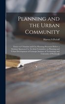 Planning and the Urban Community