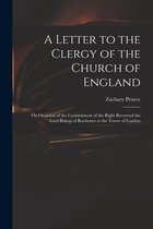 A Letter to the Clergy of the Church of England