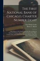 The First National Bank of Chicago, Charter Number Eight