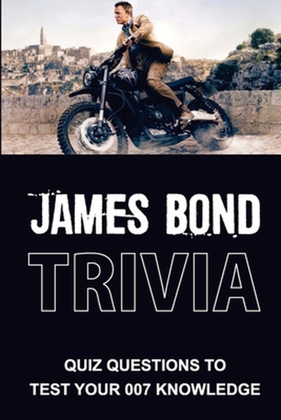 James Bond Trivia, Ericka Argo 9798753683939 Boeken
