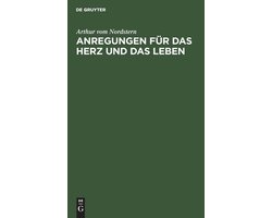 Anregungen Für Das Herz Und Das Leben