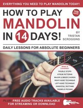 Play Music in 14 Days- How to Play Mandolin in 14 Days