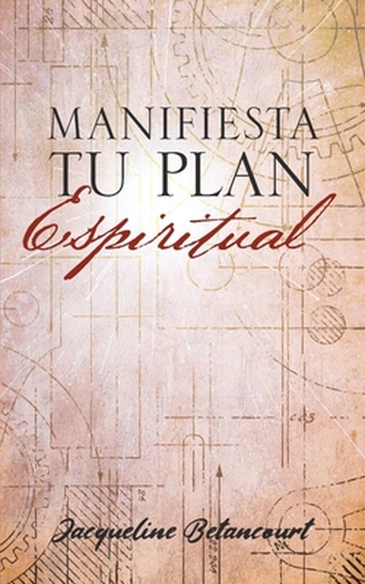 Manifiesta Tu Plan Espiritual - cover