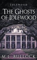 Idlewood-The Ghosts of Idlewood