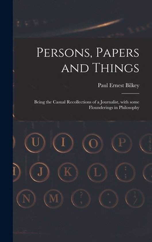 Persons, Papers and Things - cover